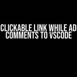 Add Clickable Link while Adding Comments to VSCode