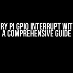 Raspberry Pi GPIO Interrupt with RTEMS: A Comprehensive Guide